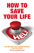 How To Save Your Life