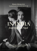 In India: From Ceylon To Nepal | Dsire SylvainLvi | Translated And Annotated By Rob H. Aft | Epilogue By Dr. Pratapaditya Pal |