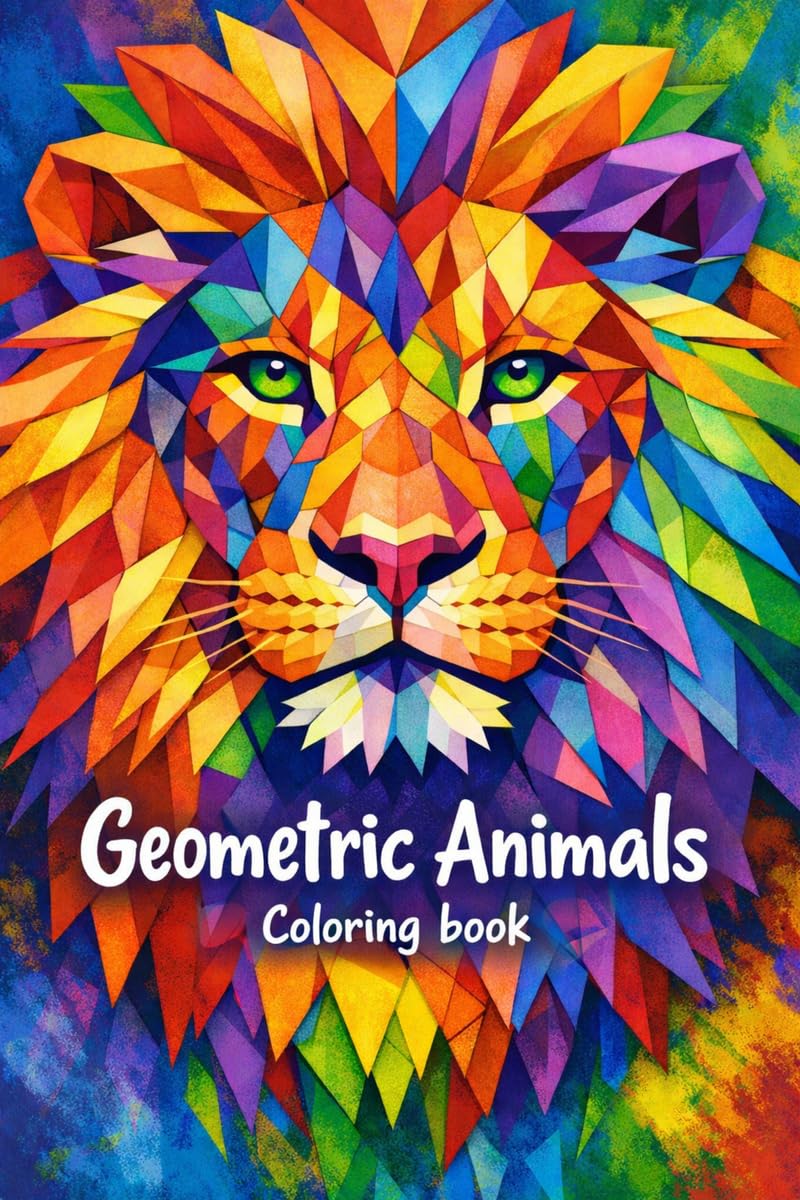 Geometric Animals Coloring Book: Creative Coloring Book
