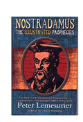 Nostradamus: The Illustrated Prophecies