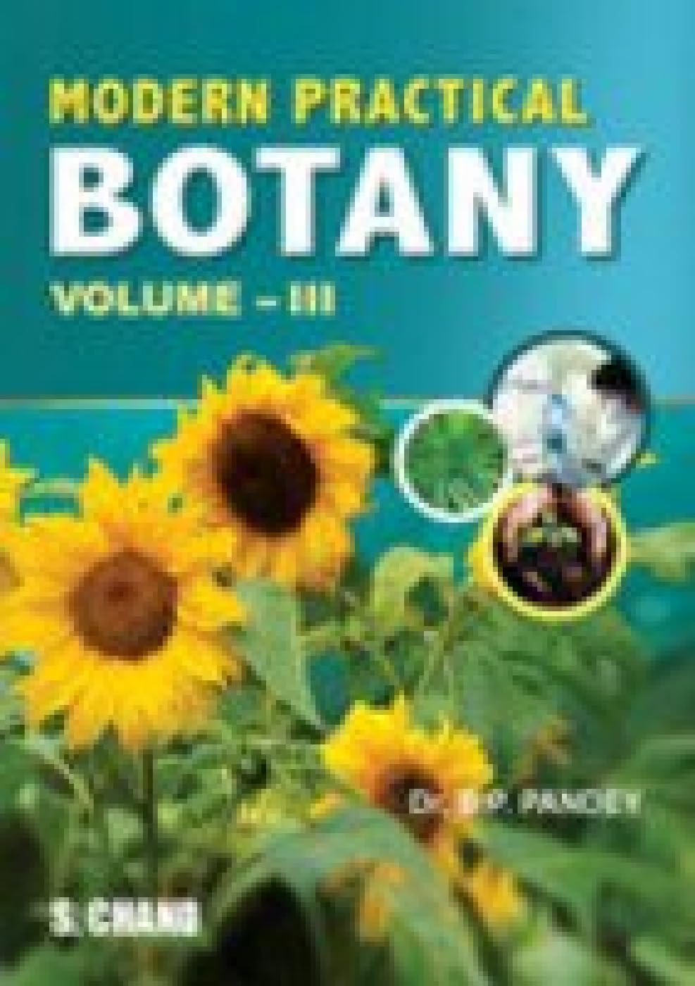 Modern Practical Botany VolumeIII
