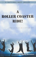 A Roller Coaster Ride!
