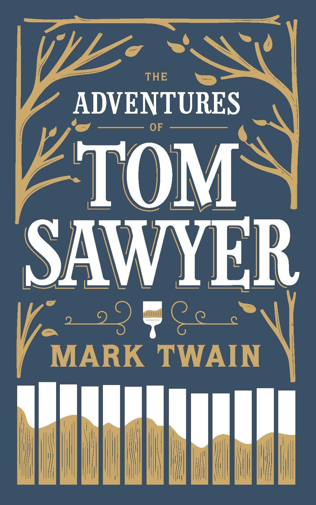 The Adventures Of Tom Sawyer (Barnes & Noble Flexibound Editions)