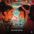 FRIENDS FOREVER: A TALE OF LOYAL HEARTS