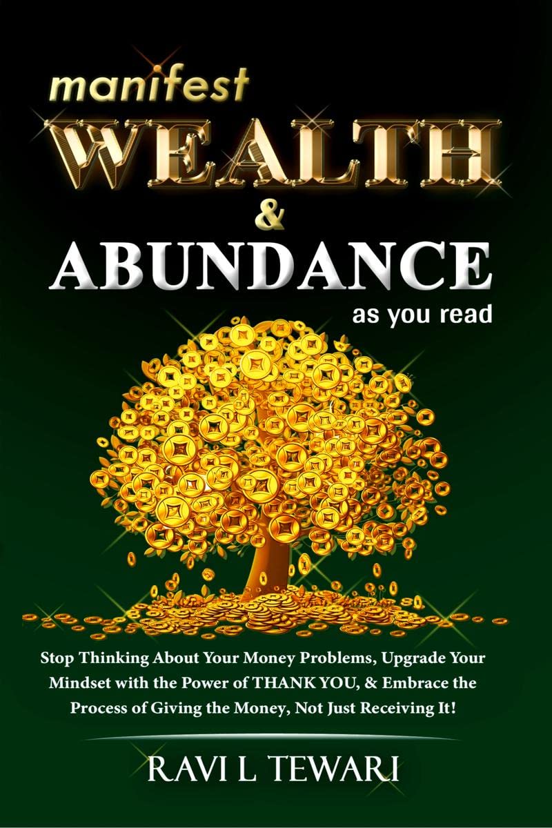 Manifest Wealth & Abundance As You Read
