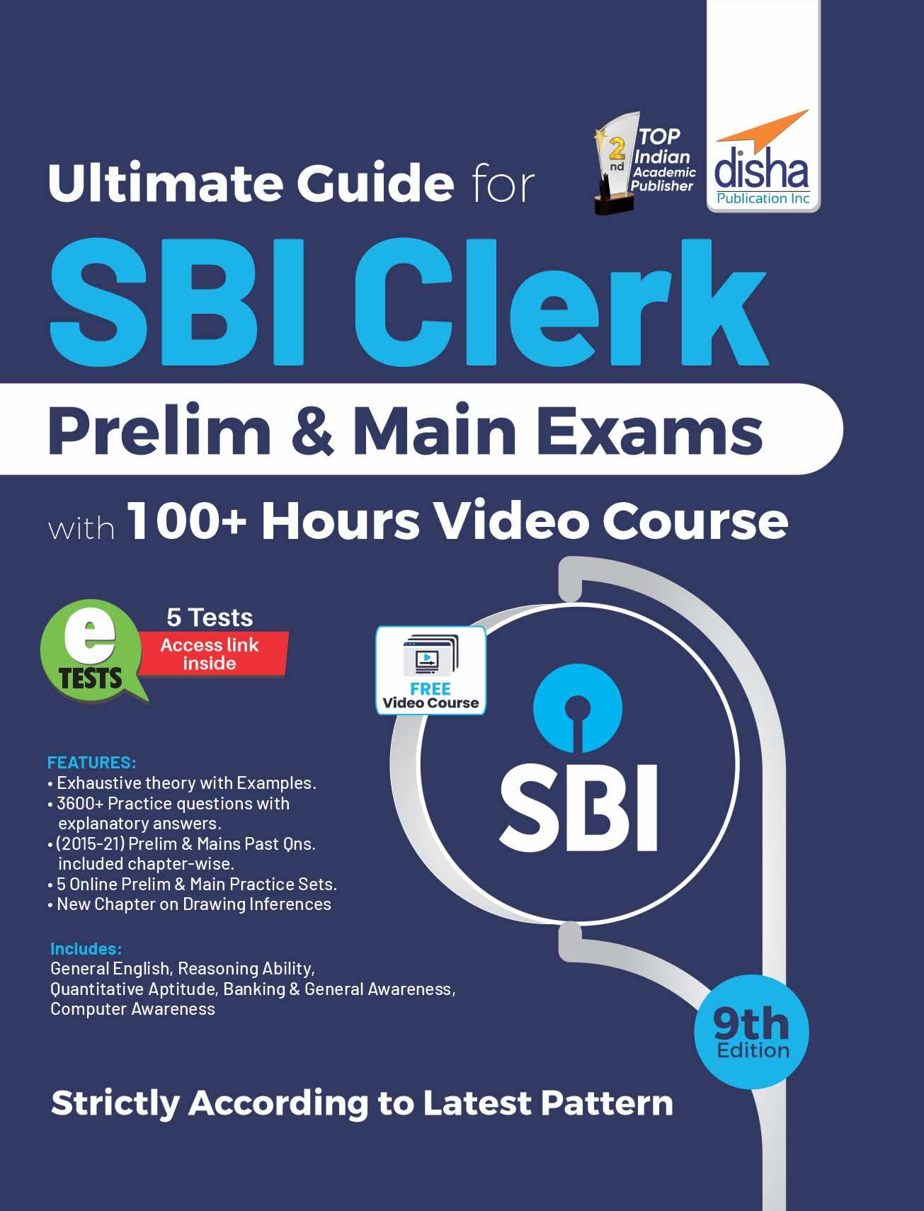 Ultimate Guide For Sbi Clerk Prelim & Main Exams With 100+ Hours Video Course (9Th Edition)