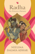 Radha: The Princess of Barsana