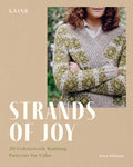 Strands Of Joy: 20 Colourwork Knitting Patterns For Calm