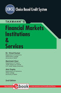 TaxmannS Financial Markets Institutions & Services Comprehensive & Authentic Textbook Providing Basic Working Knowledge In A S