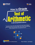 Arihant How to Crack Test of Arithmetic | with 50 Revision Techniques | Highly Useful for SSC (CGL, CHSL, MTS, CPO, GD), Railway
