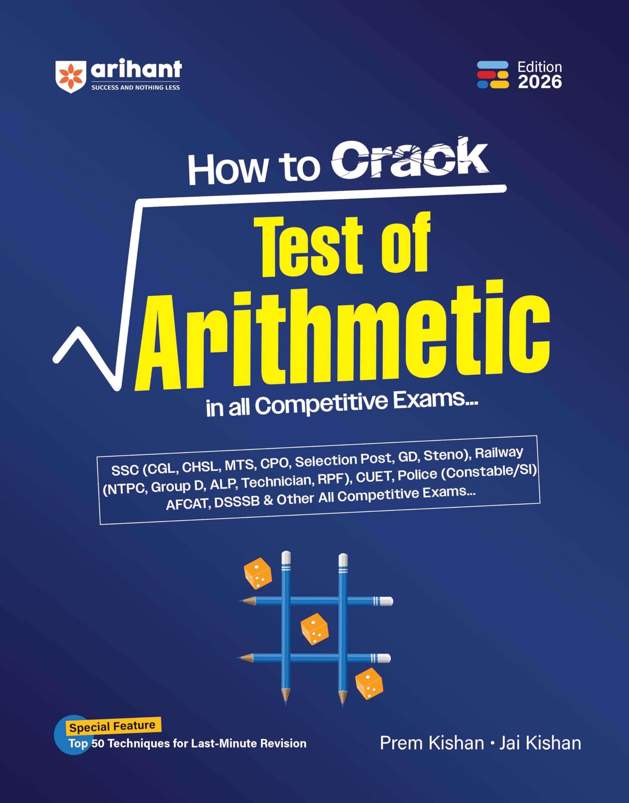 Arihant How to Crack Test of Arithmetic | with 50 Revision Techniques | Highly Useful for SSC (CGL, CHSL, MTS, CPO, GD), Railway