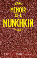Memoir of a Munchkin