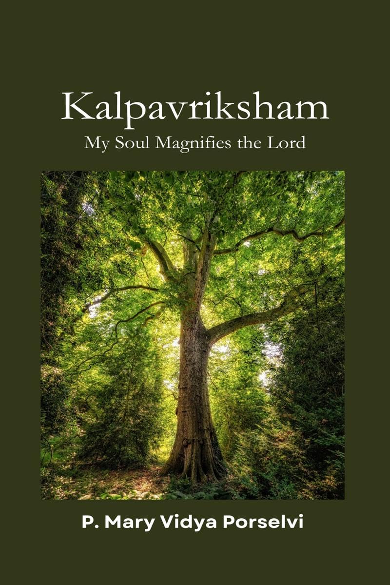 Kalpavriksham : My Soul Magnifies the Lord