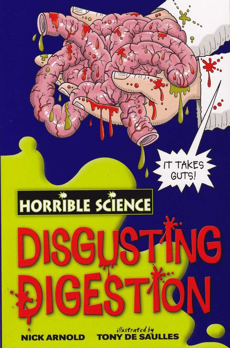 HORRIBLE SCIENCE: DISGUSTING DIGESTION