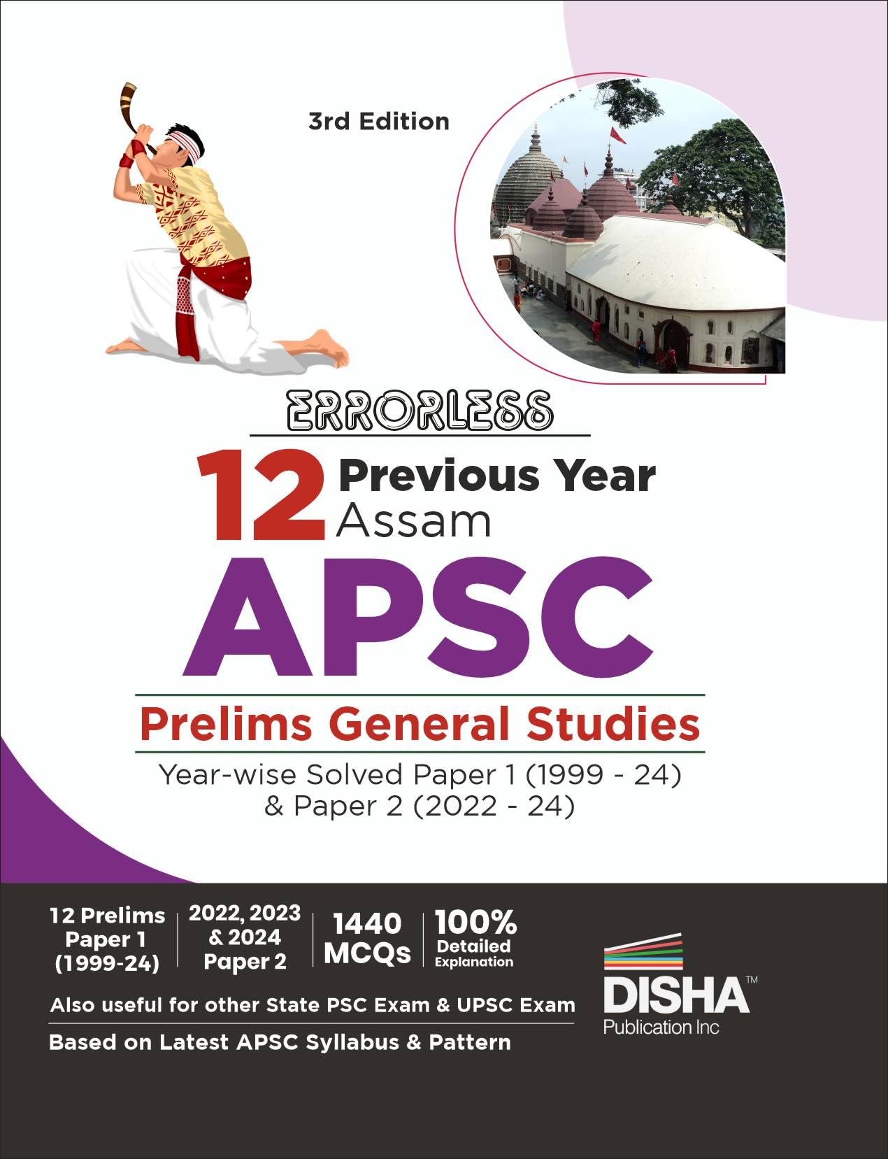 Disha Errorless 12 Previous Year Assam Apsc Prelims General Studies YearWise Solved Paper 1 (1999  24) & Paper 2 (2022  24) 3