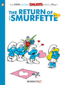 The Smurfs #10: The Return of the Smurfette (The Smurfs Graphic Novels): Volume 10