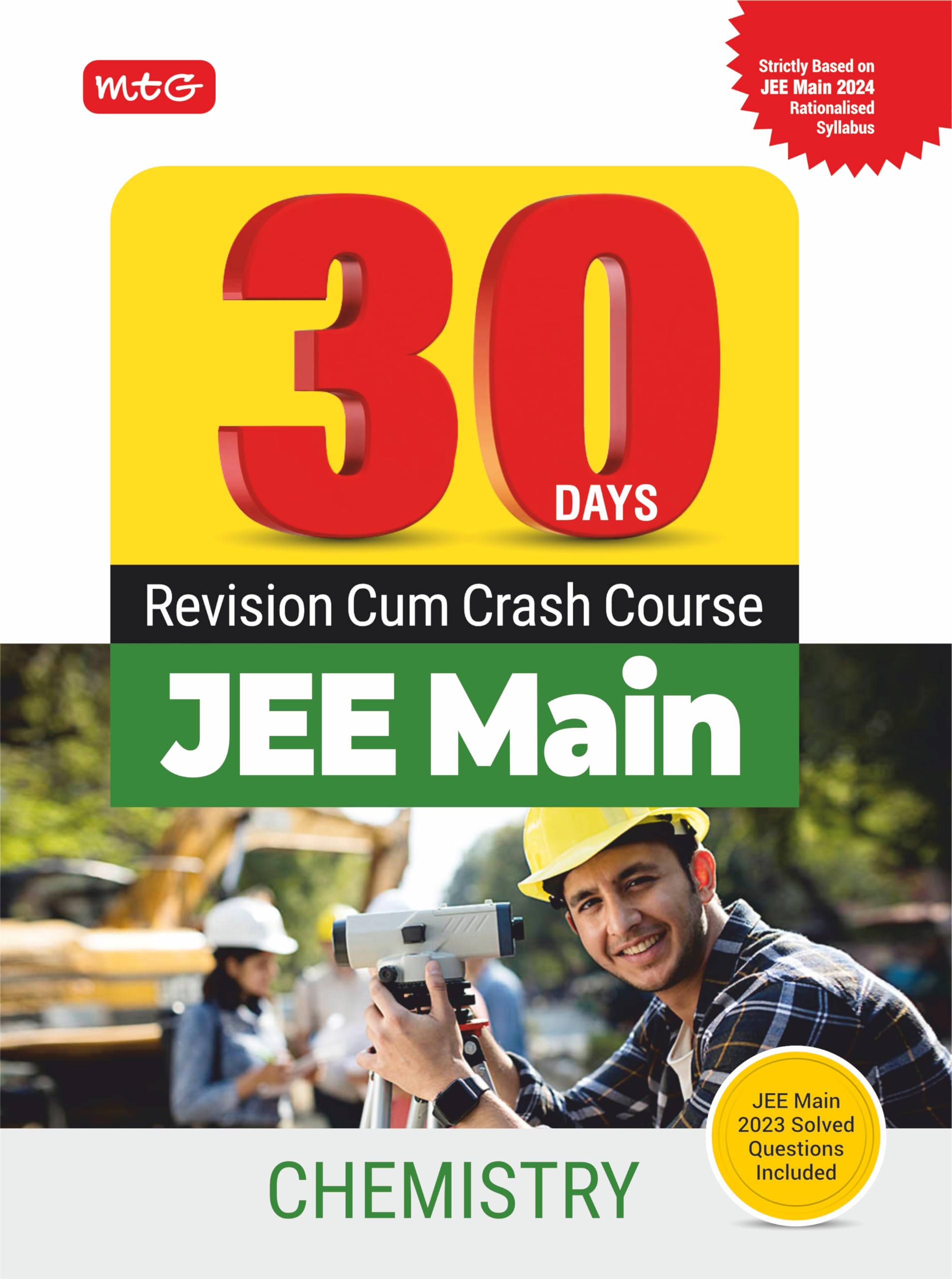 MTG 30 Days JEE Main Revision Cum Crash Course Chemistry Book For 2024 Exam | Strictly Based on JEE Main 2024 Rationalised Sylla