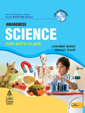 Awareness Science Class 6 With CD ON  by Lakhmir Singh and Manjit Kaur (202425 Examination)
