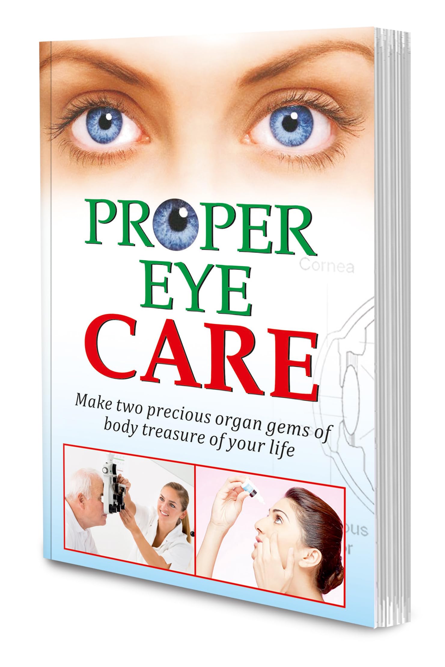 Proper Eye Care By Sawan