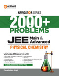 Arihant Navigator Series JEE Main & Advanced 2027  Physical Chemistry | 2000+ Problems | Thermodynamics, Chemical Equilibrium, 