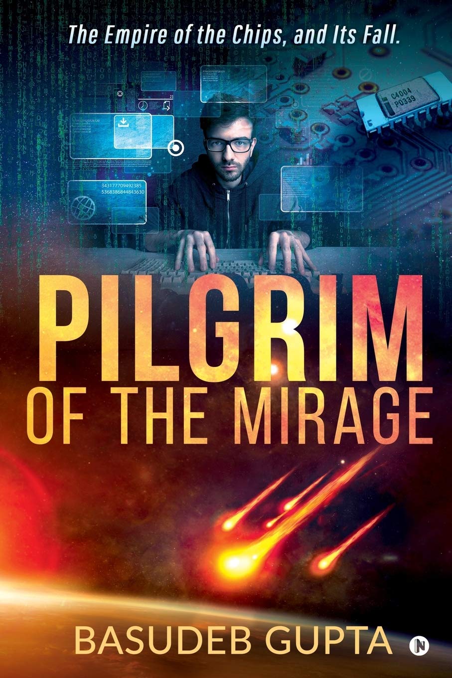 Pilgrim Of The Mirage : The Empire Of The Chips, And Its Fall.