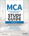 MCA Microsoft Certified Associate Azure Administrator Study Guide: Exam AZ104 (Sybex Study Guide)
