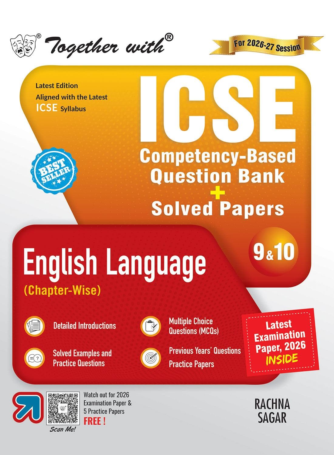 Together with ICSE Question Bank English Language Class 9 & 10 for 2027 board exams | With Last 10+ Years PYQs, Latest Examinati
