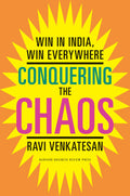 Conquering the Chaos: Win in India, Win Everywhere