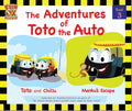 The Adventures of Toto the Auto: Book 3