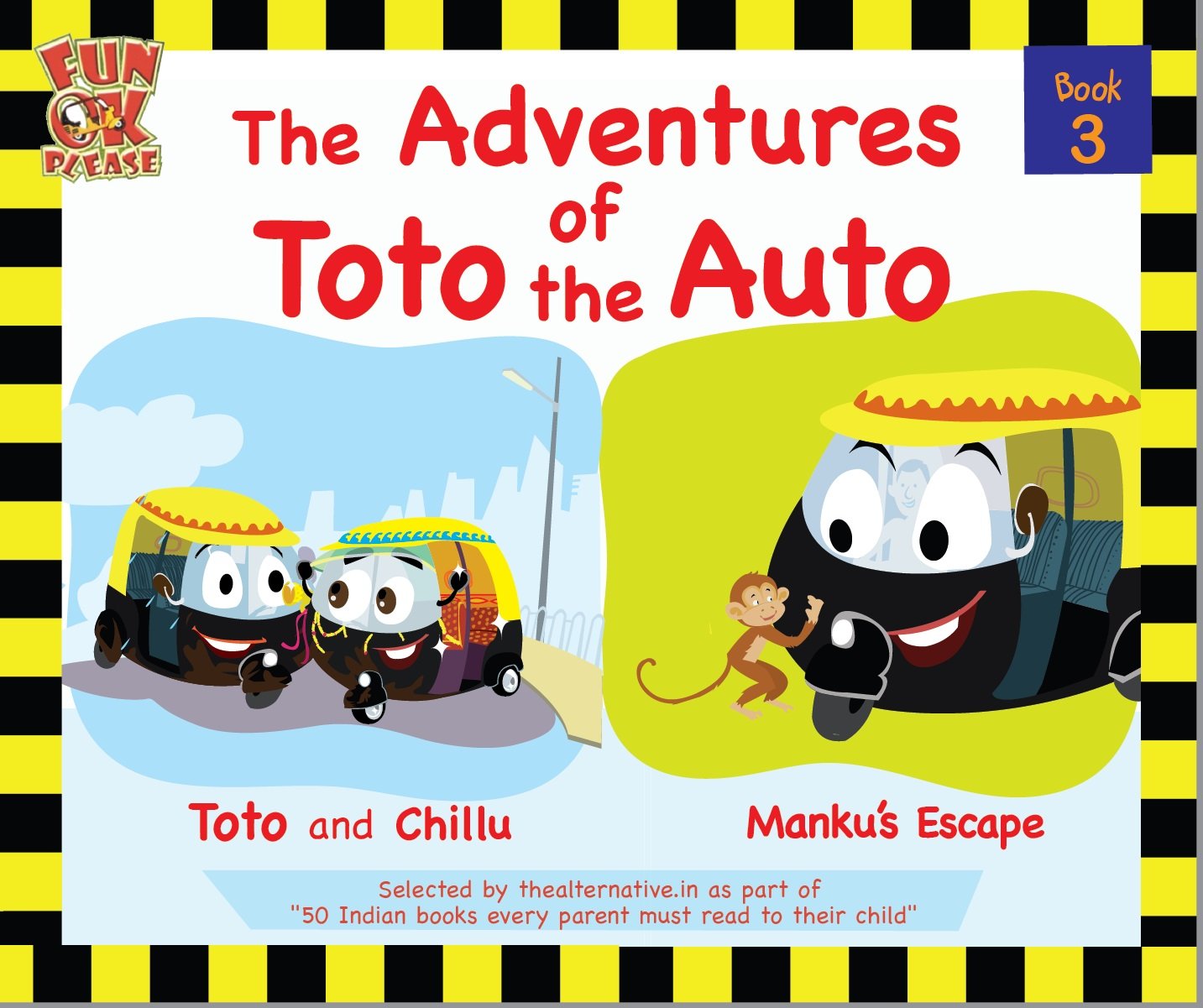 The Adventures of Toto the Auto: Book 3