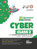 Olympiad Champs Cyber Class 2 With ChapterWise Previous 10 Year (2013  2022) Questions 3Rd Edition | Complete Prep Guide With 
