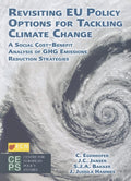 Revisiting EU Policy Options for Tackling Climate Change: A Social CostBenefit Analysis of GHG Emissions Reduction Strategies