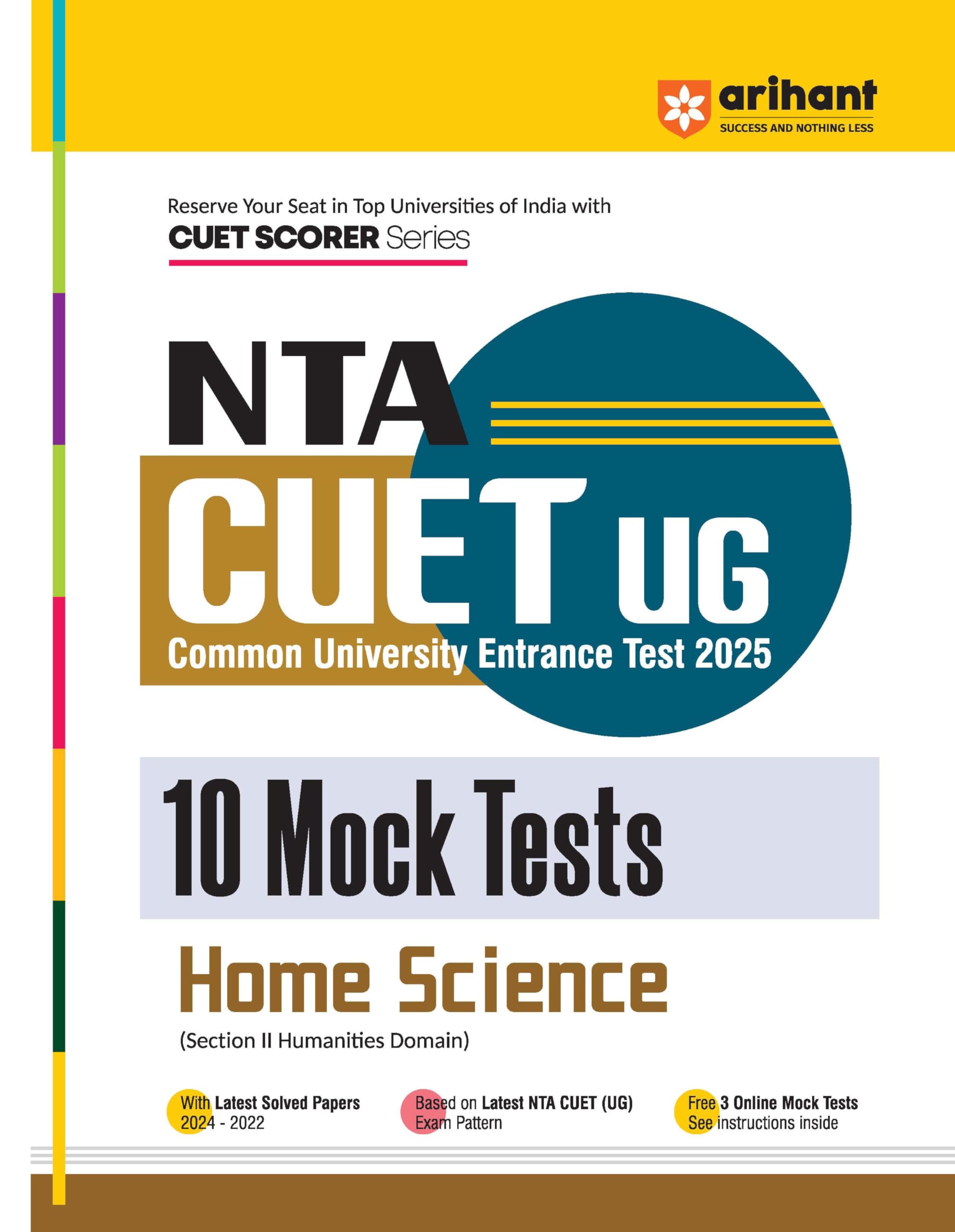 (Old Edition) Arihant NTA CUET UG 2025 10 Mock Tests for Home Science (Section II Humanities Domain)
