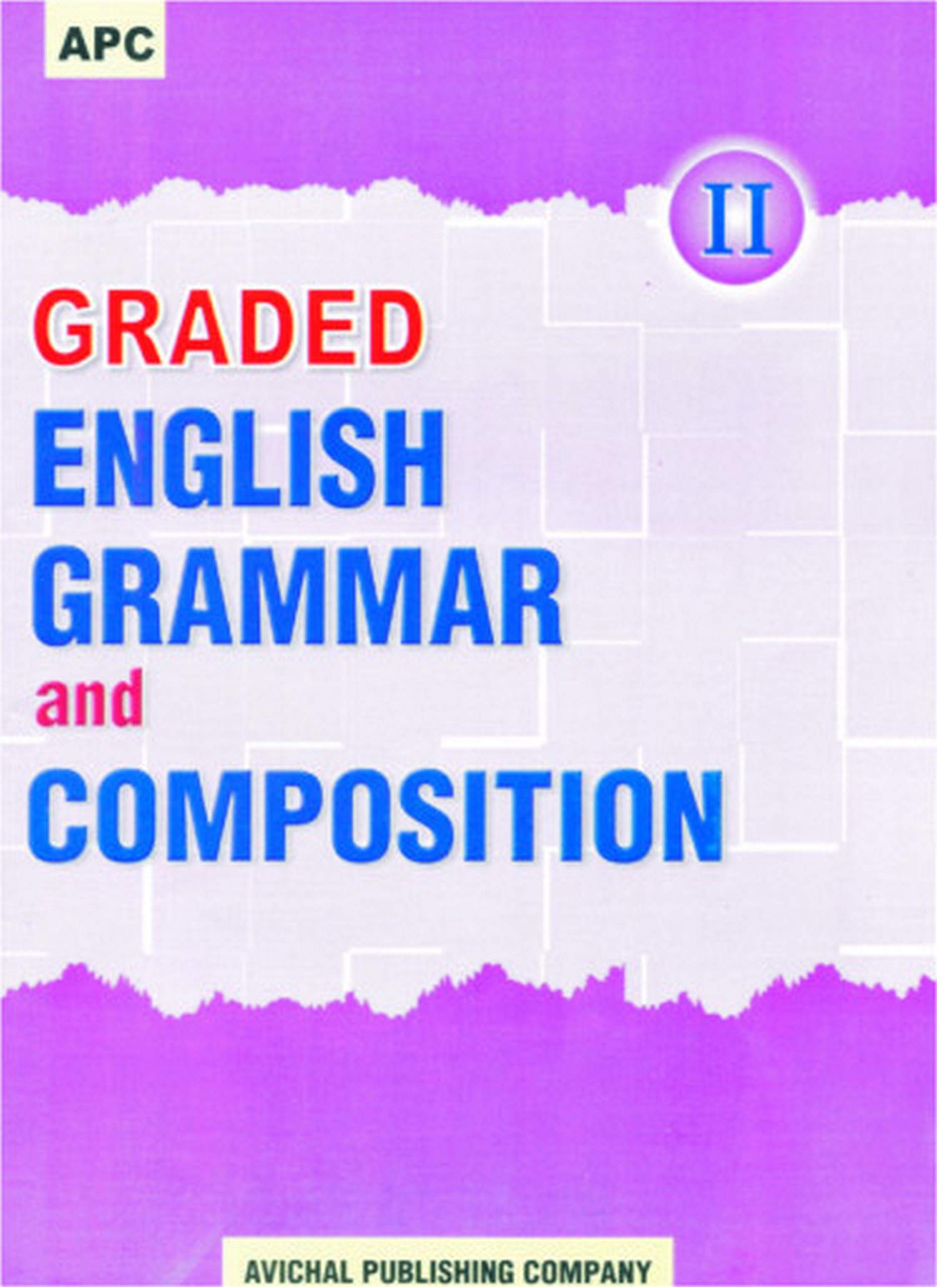 Graded English Grammar And Composition  Ii