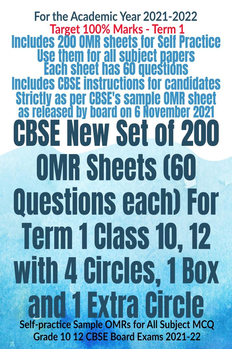 CBSE New Set of 200 OMR Sheets (60 Questions each) For Term 1 Class 10, 12 with 4 Circles, 1 Box and 1 Extra Circle: Selfpracti