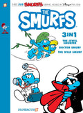 The Smurfs 3 in 1 7: The Jewel Smurfer / Doctor Smurf / the Wild Smurf: Volume 7