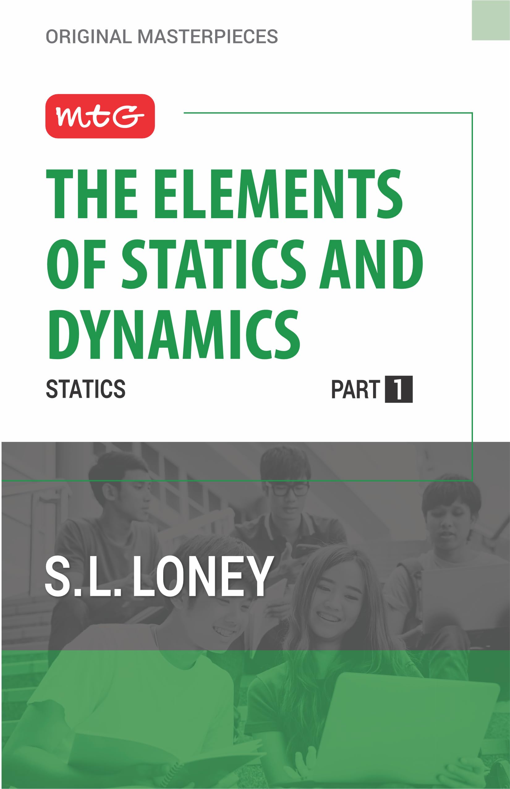 MTG The Elements of Statics and Dynamics Part1 Book