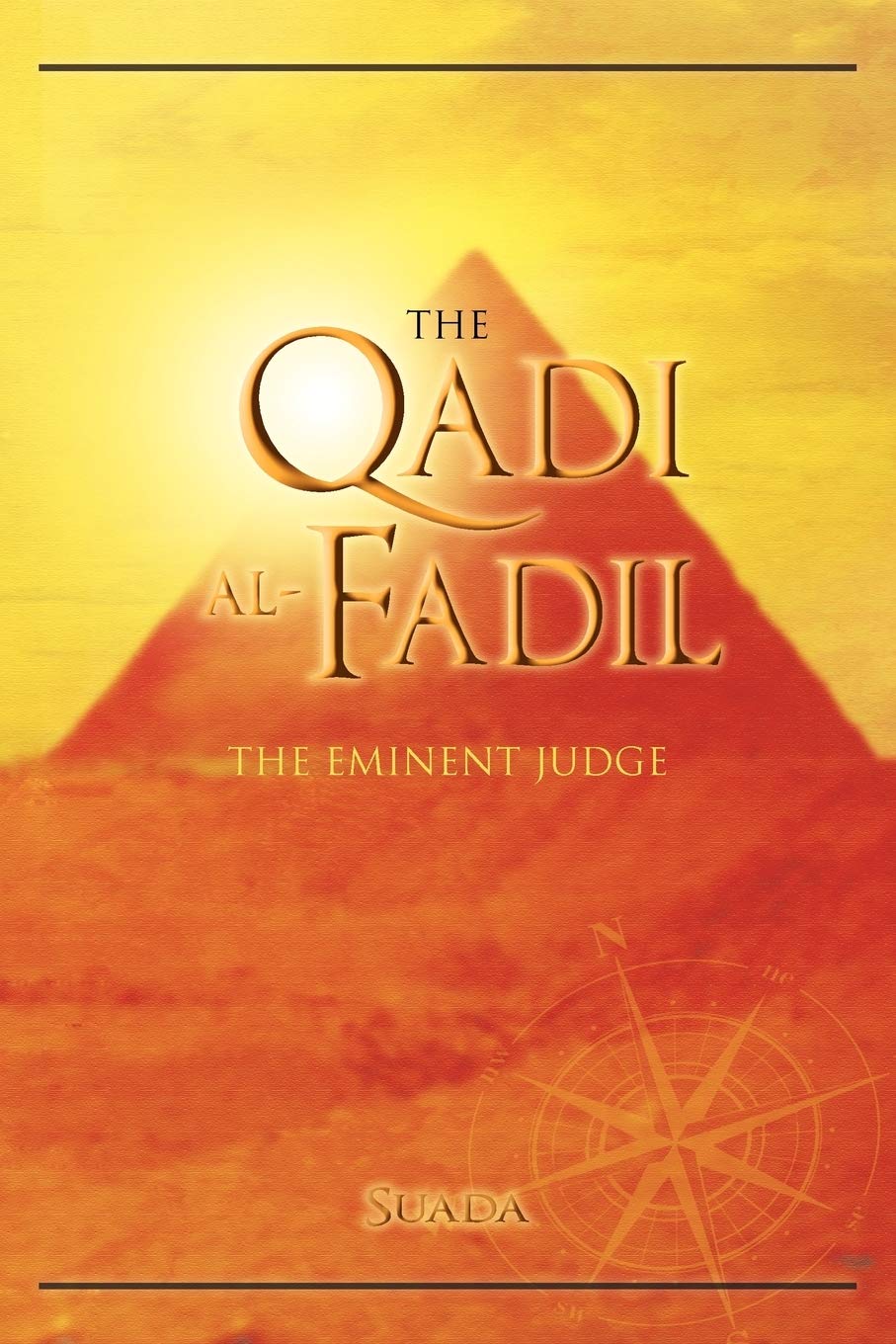 The Qadi AlFadil: The Eminent Judge