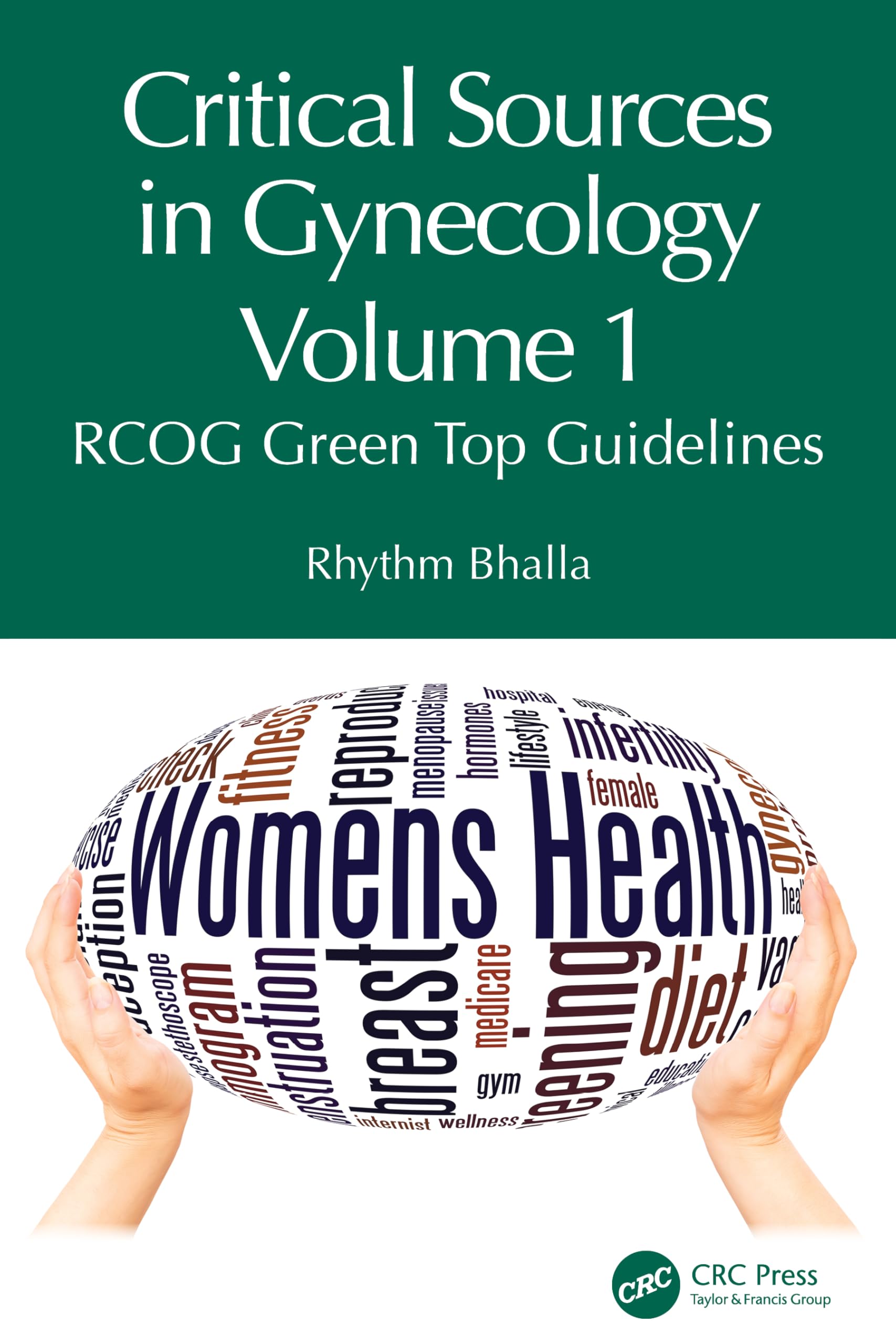 Critical Sources In Gynecology: Rcog Green Top Guidelines (1)