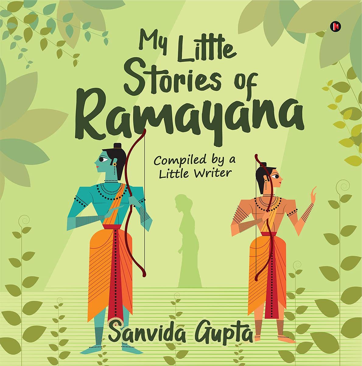 My Little Stories Of Ramayana : Compiled By A Little Writer
