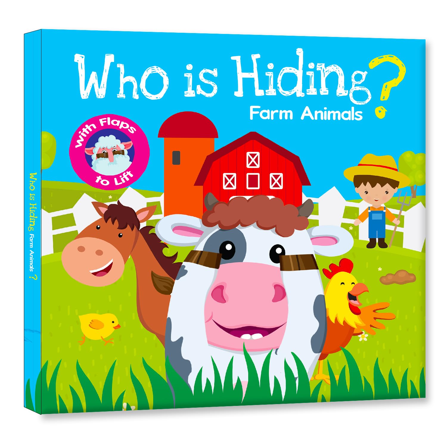 Hello Friend Books Who is Hiding? Farm Animals: Lift a Flap Board Book for Kids