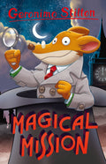 Geronimo Stilton: Magical Mission: Over 60 Exercises to Build Skills and Ignite Creativity