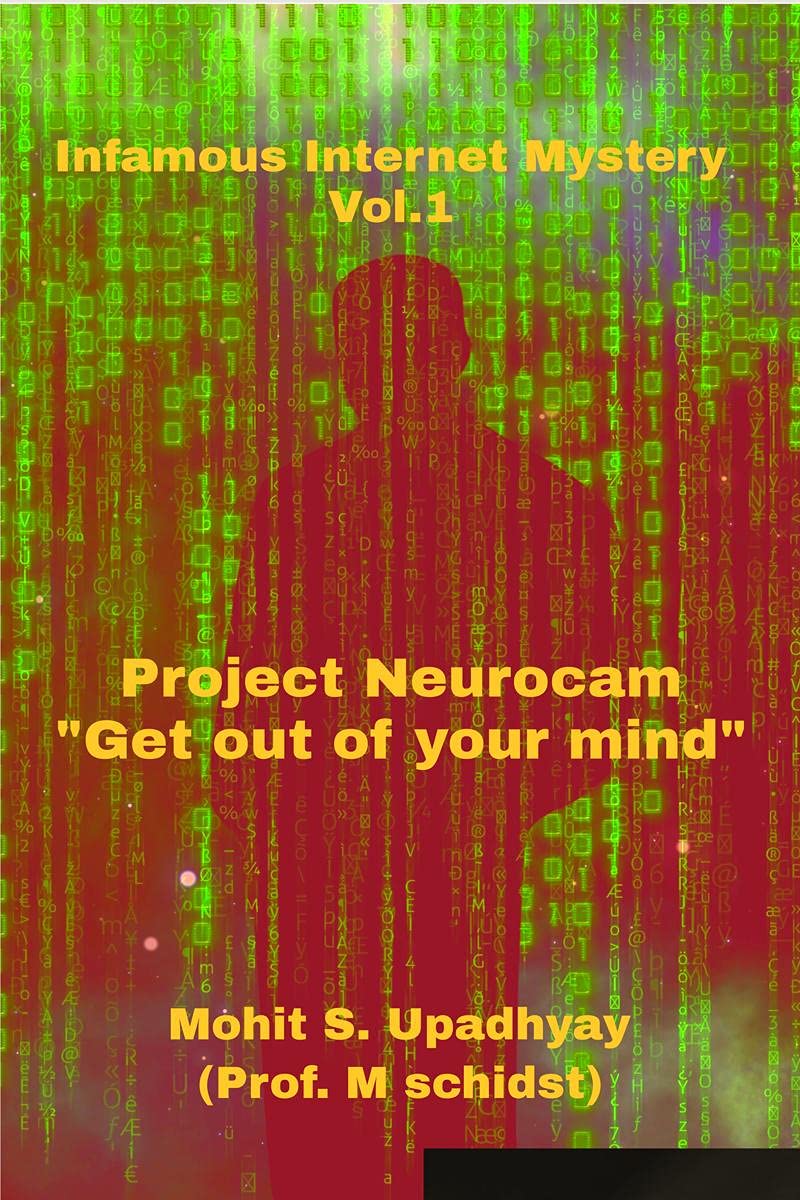 Project Neurocam : Get Out Of Your Mind