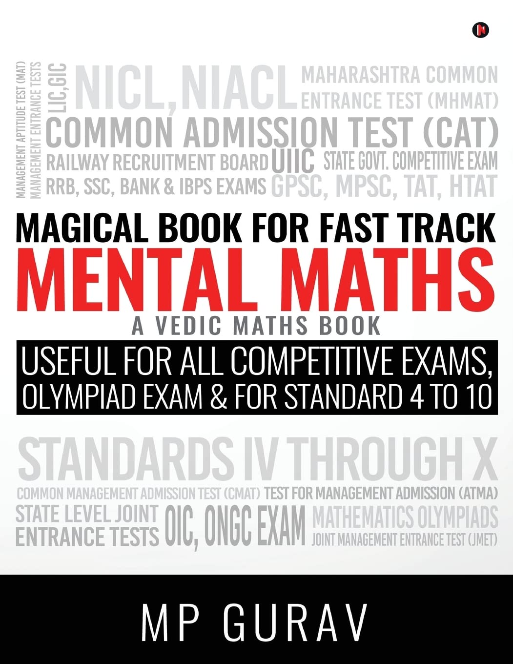 Magical Book For Fast Track Mental Maths : A Vedic Maths Book