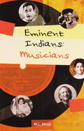 Eminent Indians: Musicians