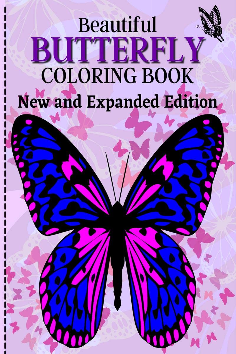 Beautiful Butterfly Coloring Book : Fun Educational Children Coloring Book | Age 612 | 50 Unique and Original Butterflies Illus