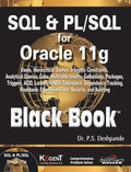 SQL & PL / SQL for Oracle 11g Black Book