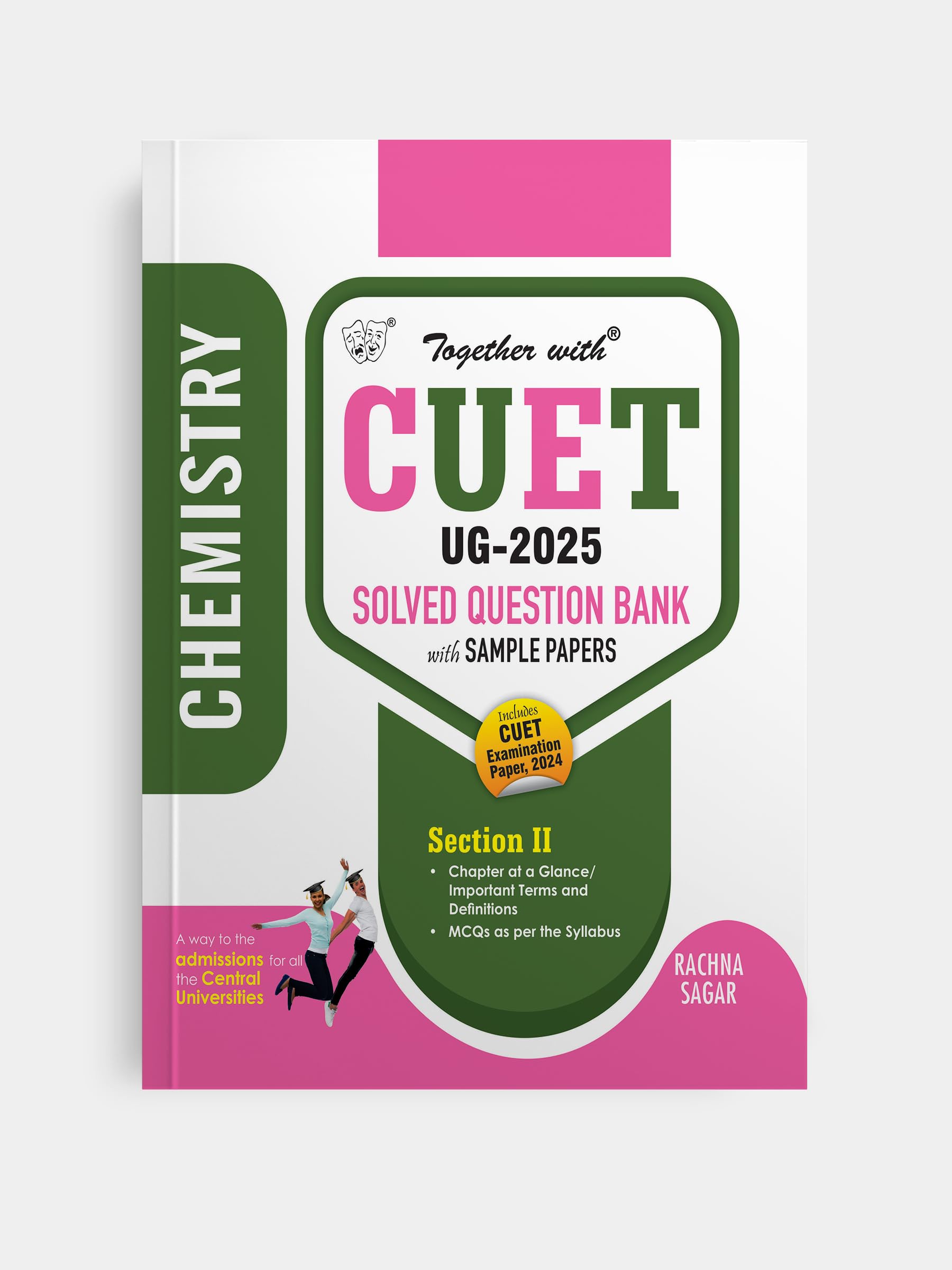 Together With CUET UG Entrance Exam Books 2025 Chemistry Solved Question Bank With Sample Paper (Central University Based Patter