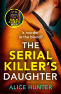 The Serial Killers Daughter: A shocking serial killer thriller for 2024  from the author of bestselling sensation THE SERIAL KI