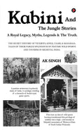 Kabini And The Jungle Stories : A Royal Legacy, Myths, Legends & The Truth.